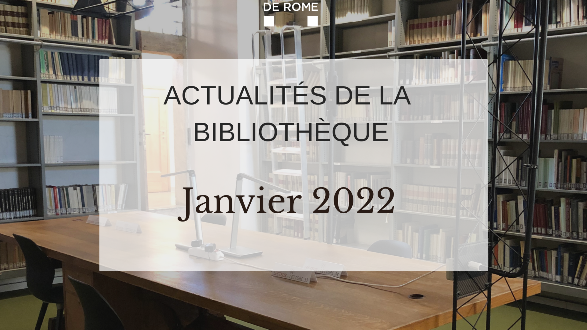 Actualités de la bibliothèque – janvier 2022