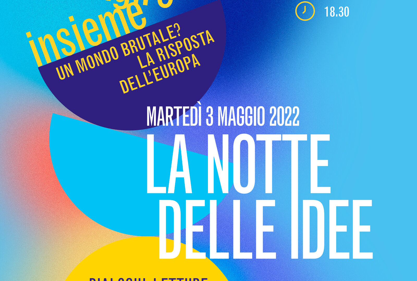 Notte delle Idee « Un mondo brutale? La risposta dell’Europa »