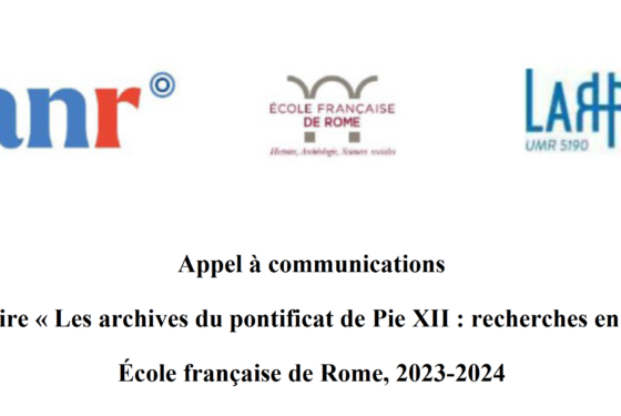 Appel à communication – Séminaire « Les archives du pontificat de Pie XII : recherches en cours » 2023-2024