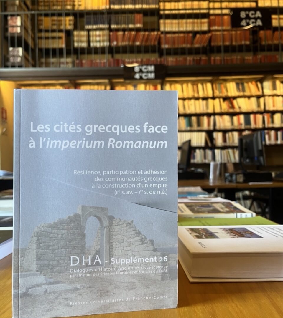 Ouvrage co-dirigé par C. Bady, O. Boubounelle et A. Vlamos, Les cités grecques face à l’imperium Romanum, 2023