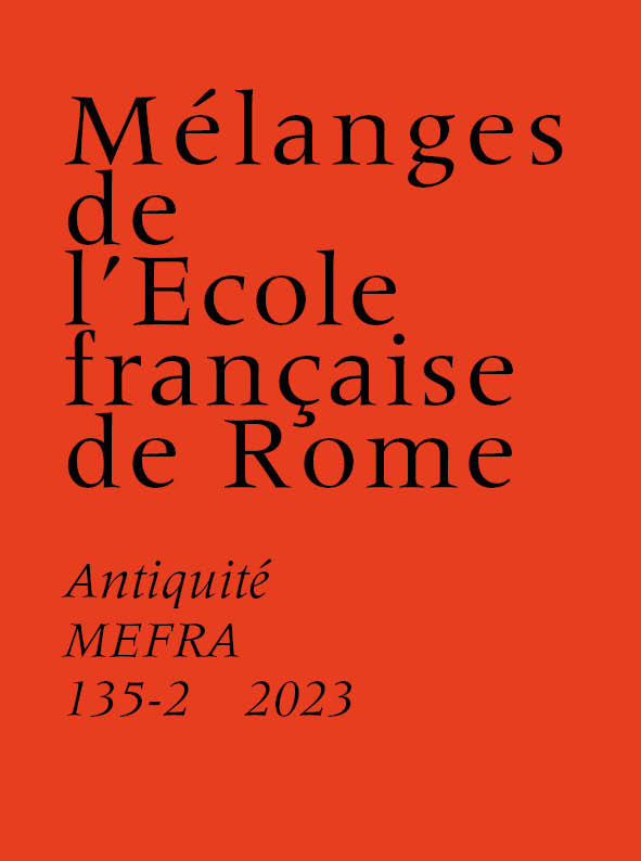 Mélanges de l’École française de Rome – Antiquité 135-2 (2023)