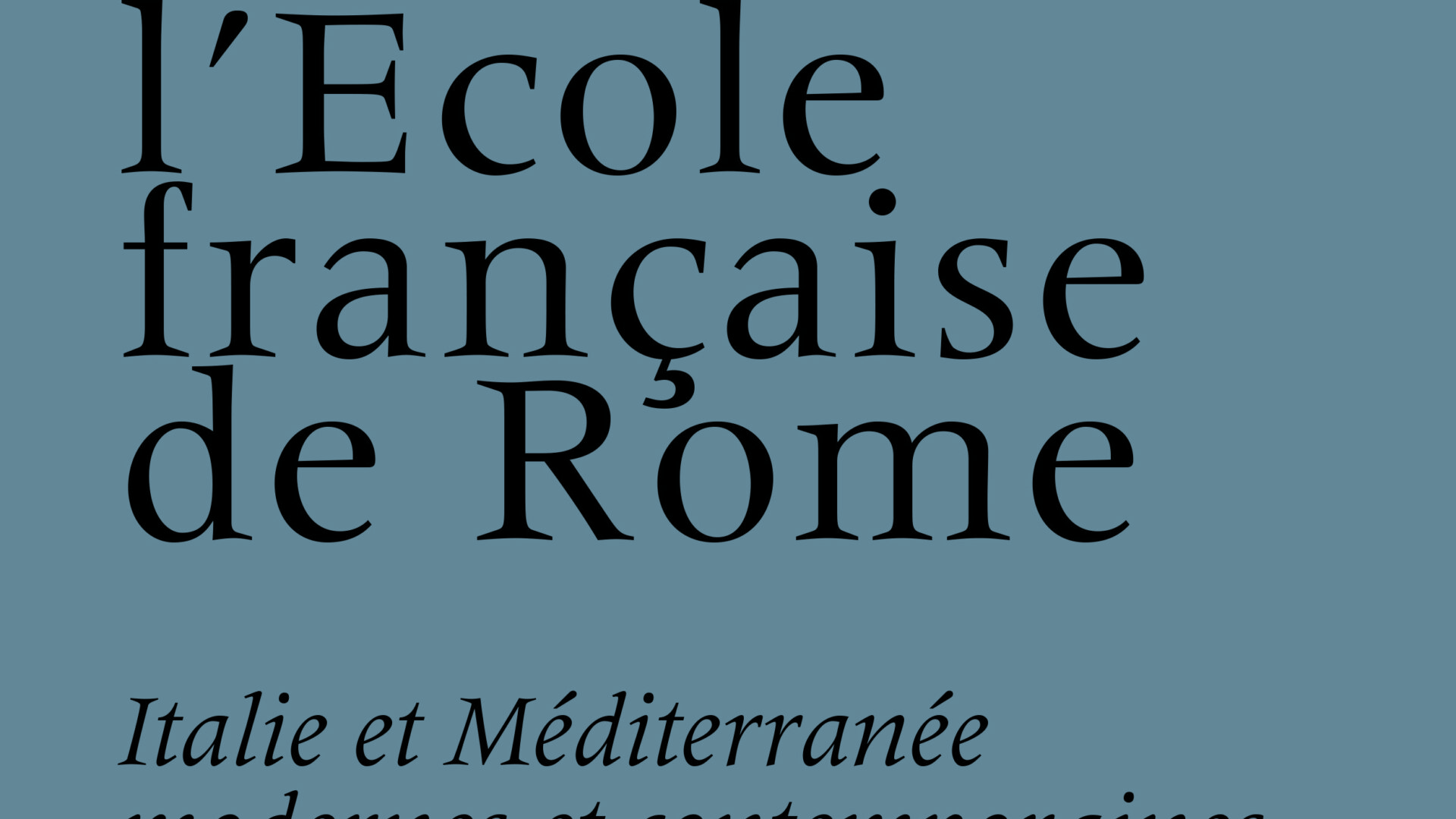 Mélanges de l’École française de Rome – Italie et Méditerranée modernes et contemporaines 135-2 (2023)