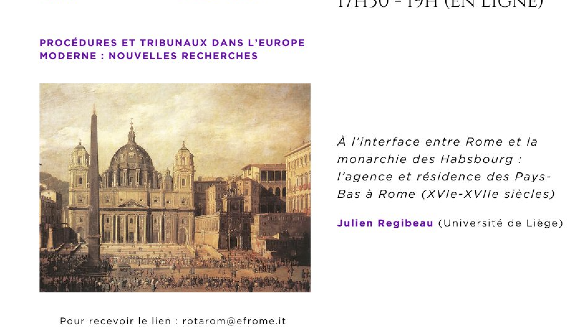 À l’interface entre Rome et la monarchie des Habsbourg : l’agence et résidence des Pays-Bas en Rome (XVIe-XVIIe siècles)