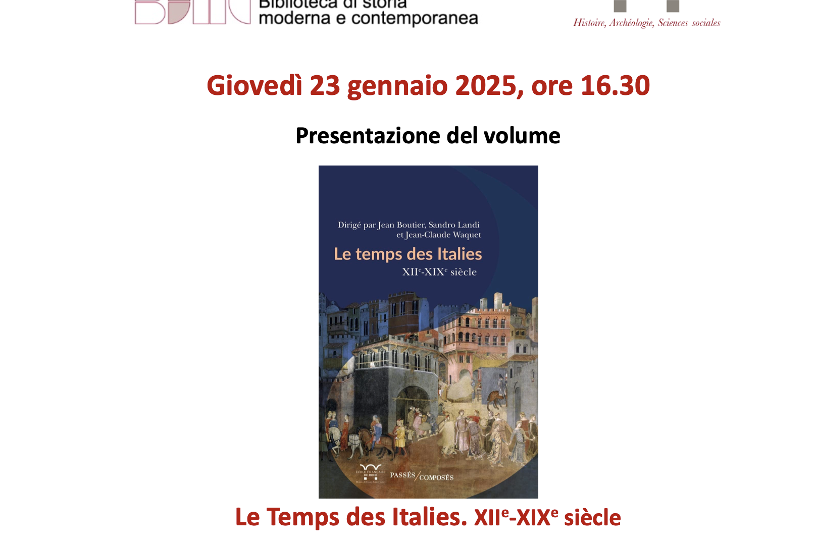 Presentazione del libro « Le temps des Italies » alla Bibioteca di storia moderna e contemporanea