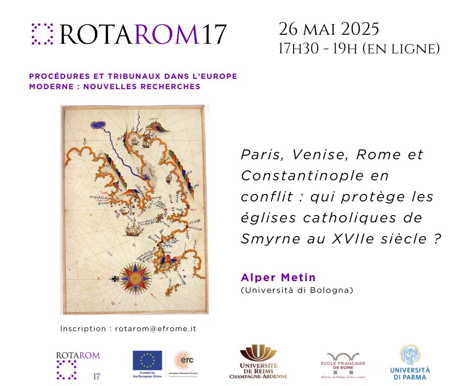 Paris, Venise, Rome et Constantinople en conflit. Qui protège les églises catholiques de Smyrne au XVIIe siècle ?