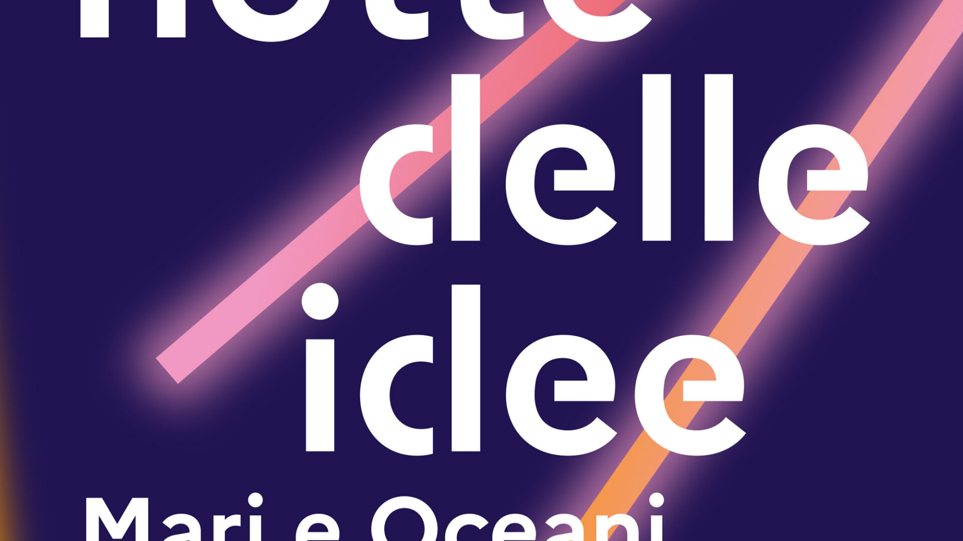 Notte delle Idee 2025 « Mari e Oceani. Verso nuove rotte »
