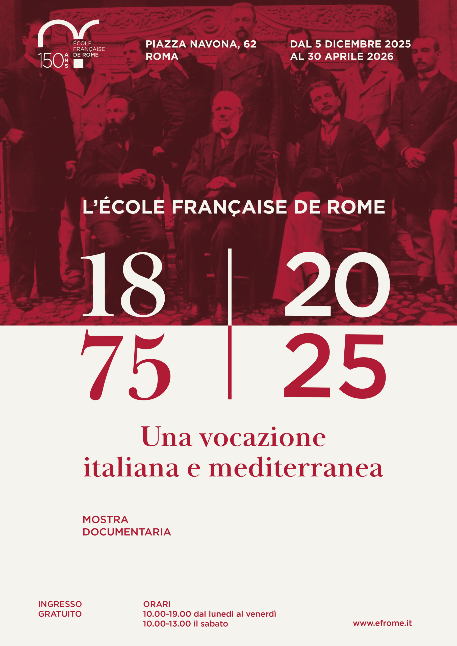 L’École française de Rome 1875-2025. Une vocation italienne et méditerranéenne